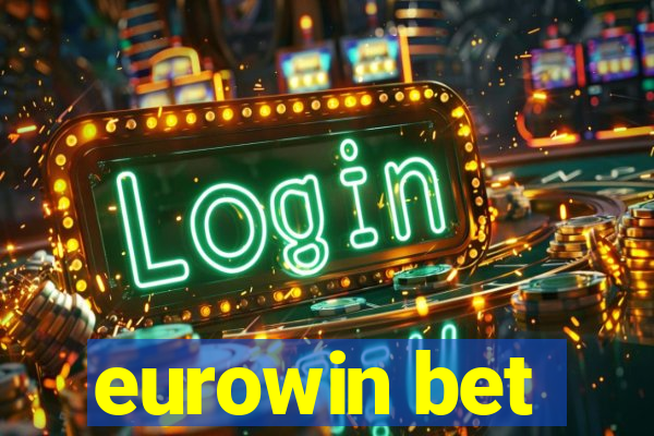 eurowin bet